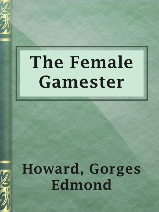 The Female Gamester OverDrive
